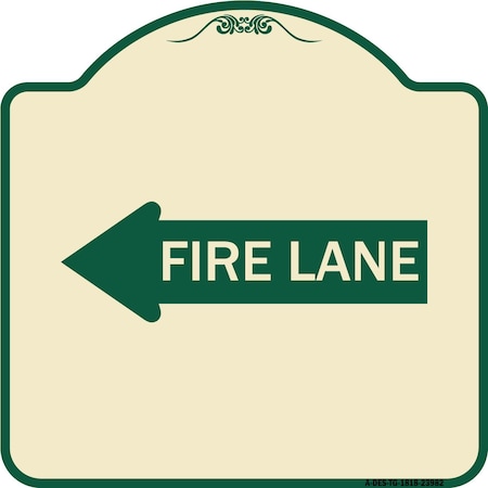 Signmission Fire Lane Left Arrow Heavy-Gauge Aluminum Architectural Sign, 18" x 18", TG-1818-23982 A-DES-TG-1818-23982